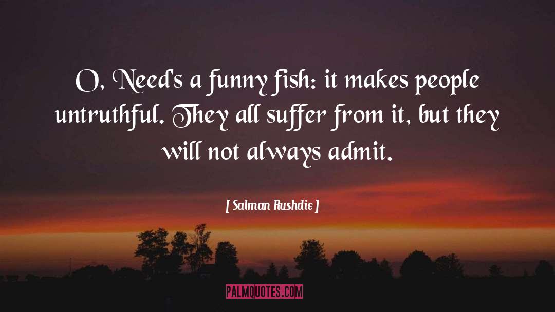 Funny Fish quotes by Salman Rushdie