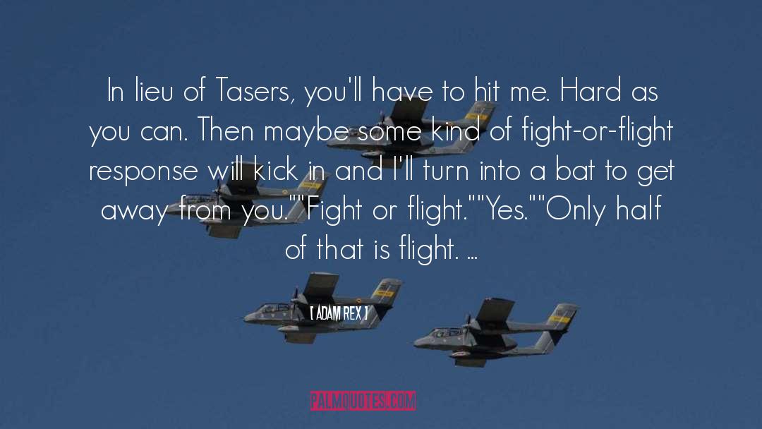 Funny Flight quotes by Adam Rex