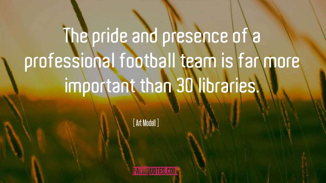 Funny Football Team quotes by Art Modell