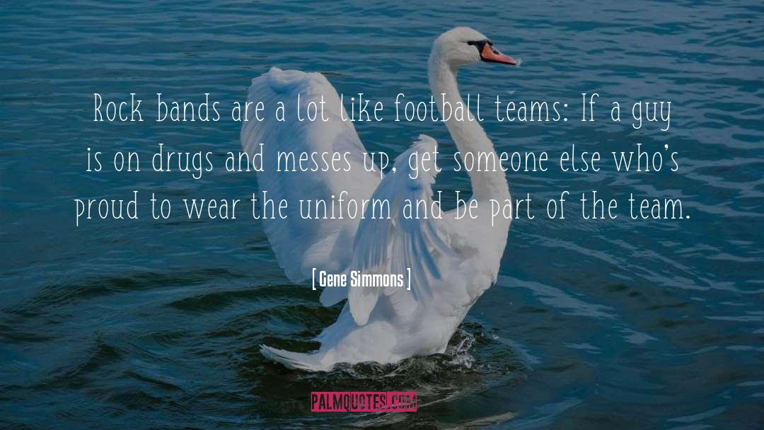 Funny Football Team quotes by Gene Simmons