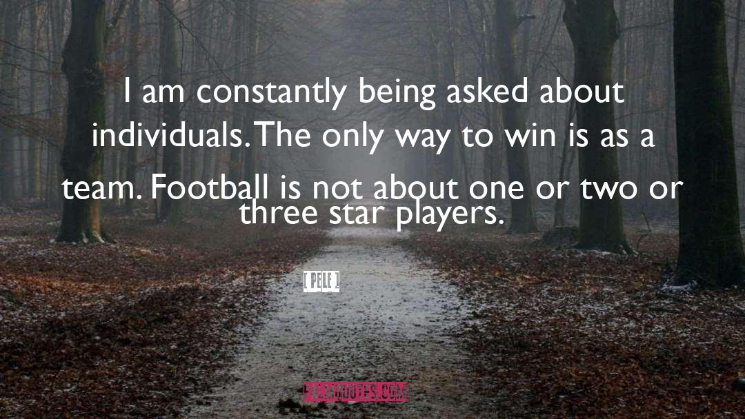 Funny Football Team quotes by Pele