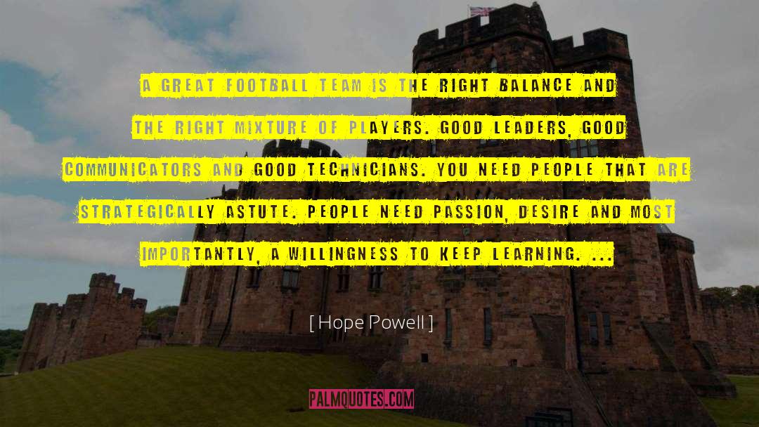 Funny Football Team quotes by Hope Powell
