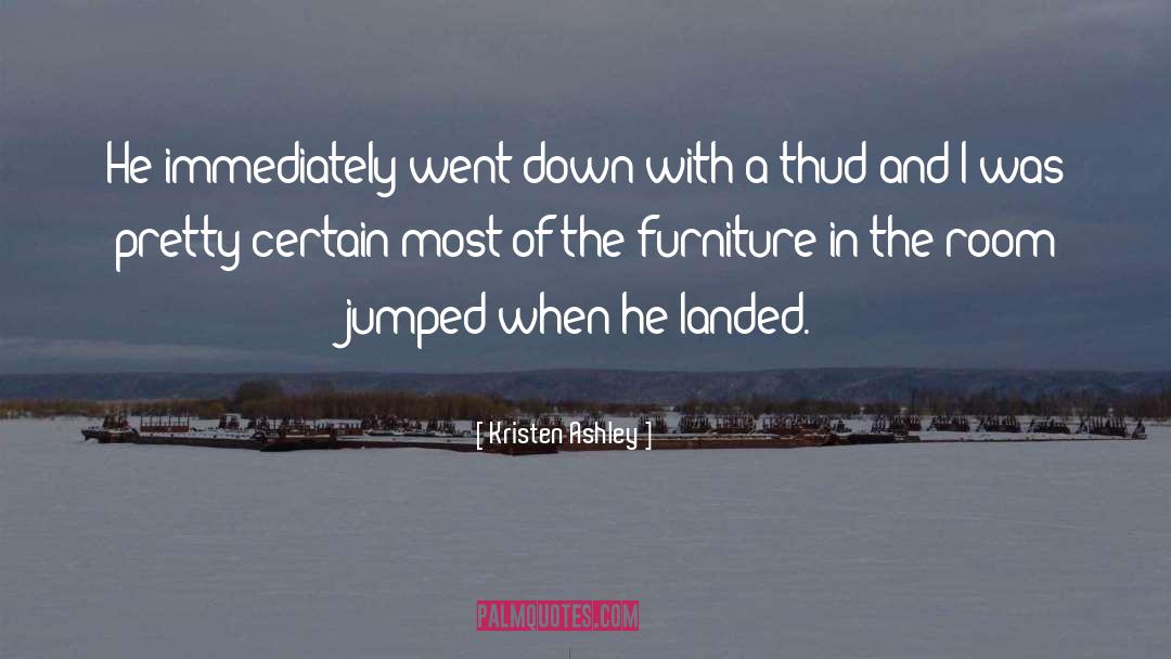 Funny Furniture quotes by Kristen Ashley