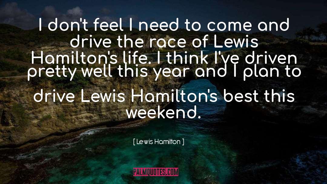 Funny George Hamilton quotes by Lewis Hamilton