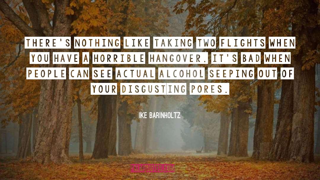 Funny Hangover Film quotes by Ike Barinholtz