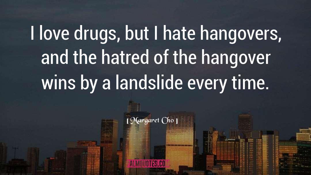 Funny Hangover Film quotes by Margaret Cho