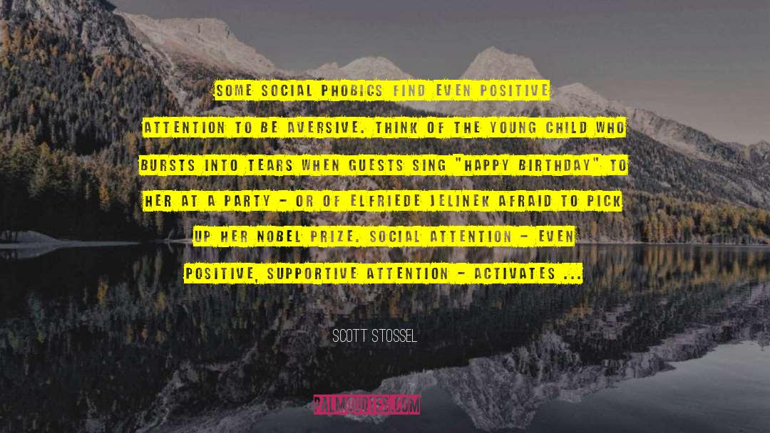 Funny Happy Birthday quotes by Scott Stossel