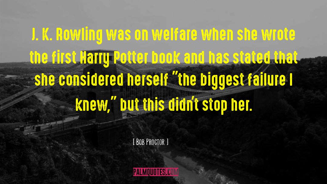 Funny Harry Potter quotes by Bob Proctor
