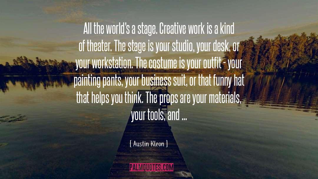 Funny Hats quotes by Austin Kleon