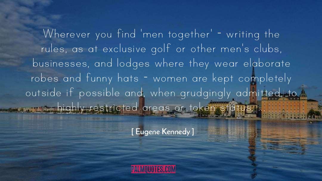 Funny Hats quotes by Eugene Kennedy