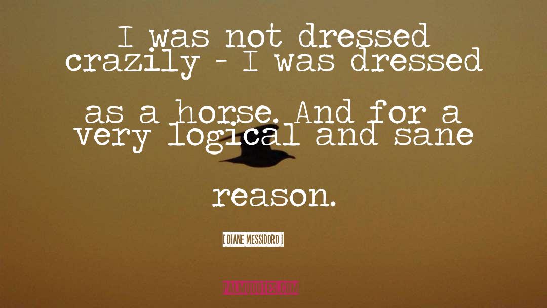 Funny Horse quotes by Diane Messidoro