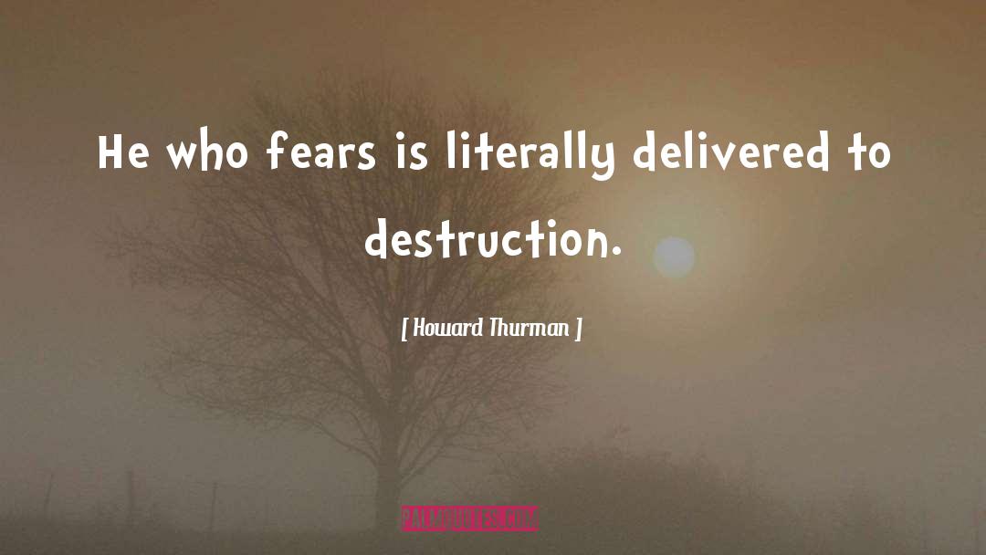 Funny Howard Thurman quotes by Howard Thurman