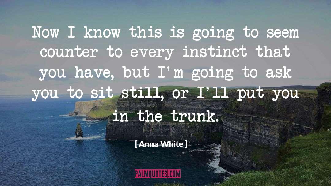Funny Humour quotes by Anna White