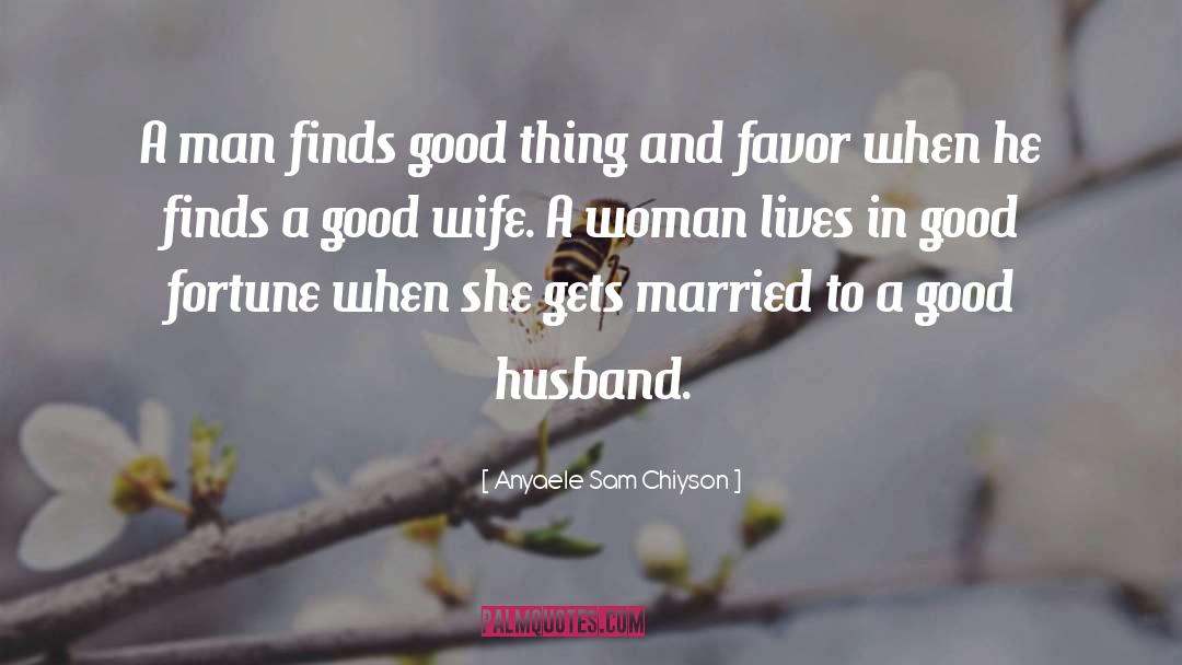 Funny Husband And Wife quotes by Anyaele Sam Chiyson