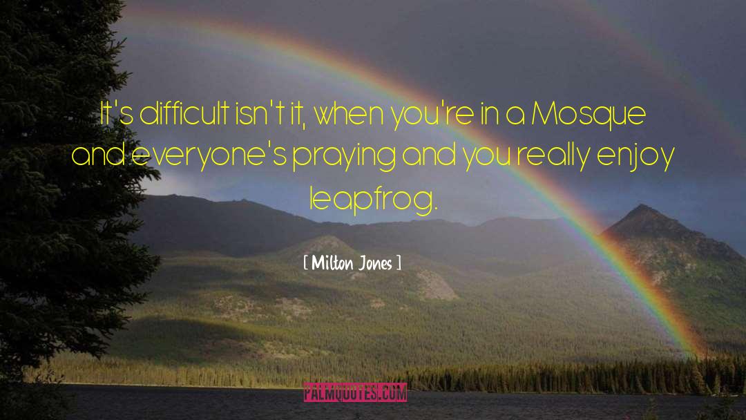 Funny In Context quotes by Milton Jones