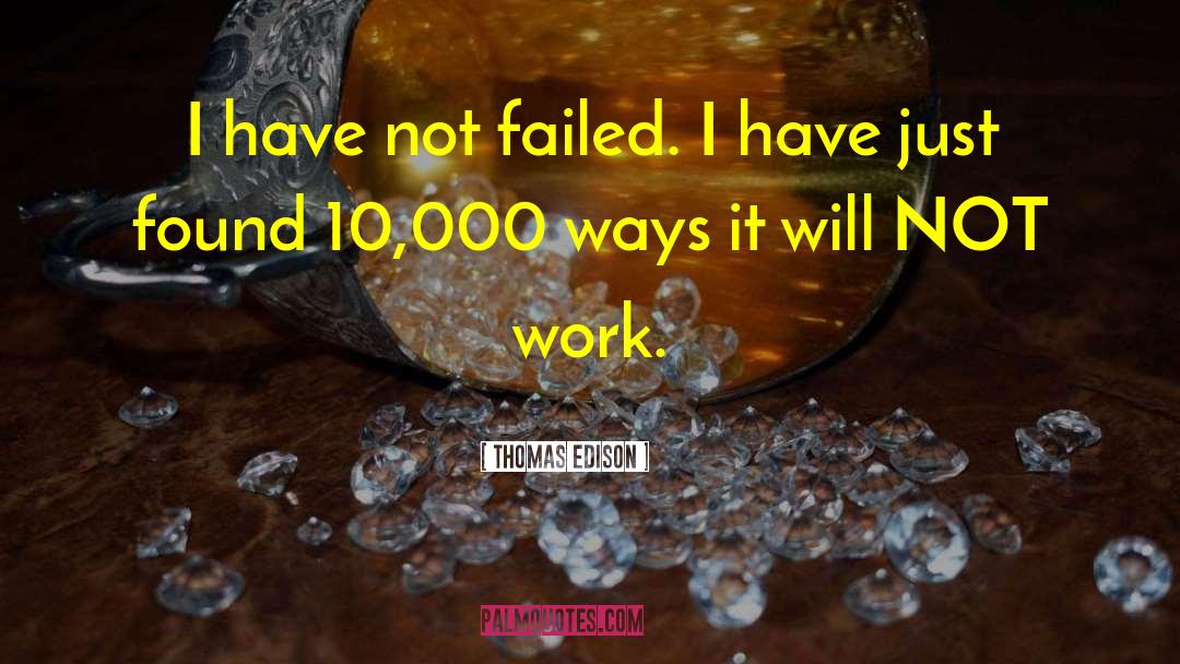 Funny Inspirational quotes by Thomas Edison