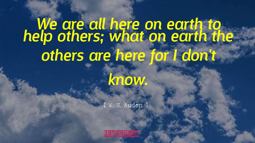 Funny Inspirational quotes by W. H. Auden