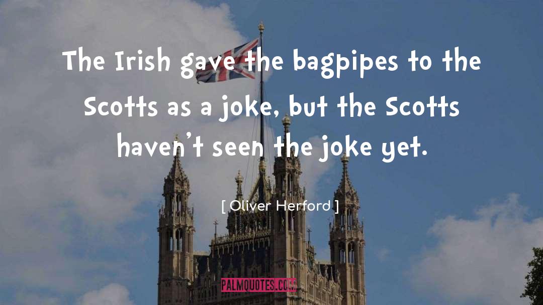 Funny Irish quotes by Oliver Herford