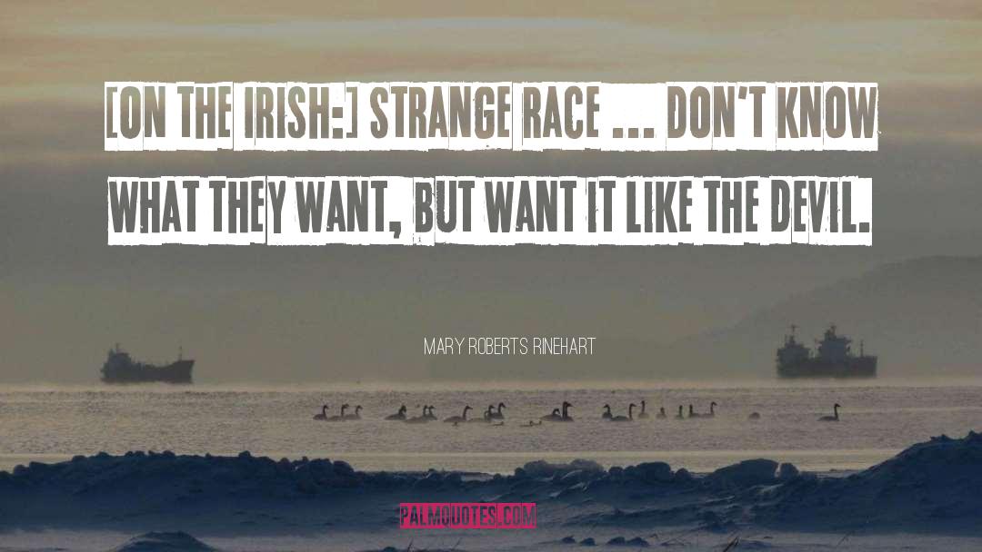 Funny Irish quotes by Mary Roberts Rinehart