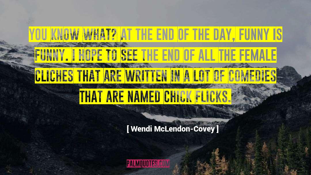 Funny Is Funny quotes by Wendi McLendon-Covey