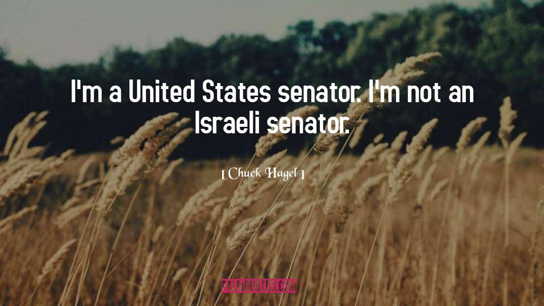 Funny Israeli quotes by Chuck Hagel