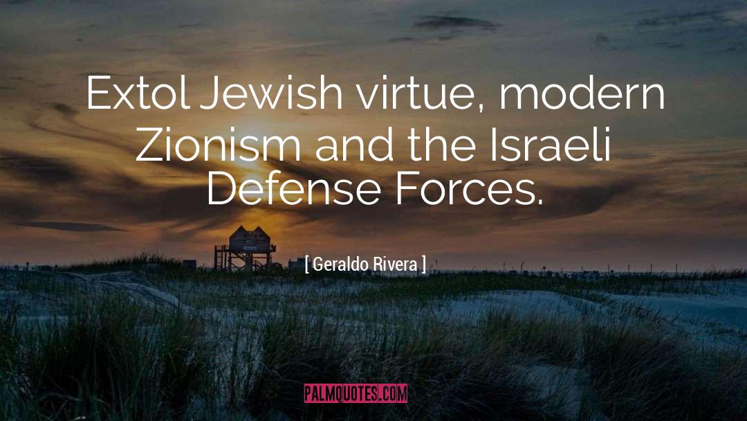 Funny Israeli quotes by Geraldo Rivera