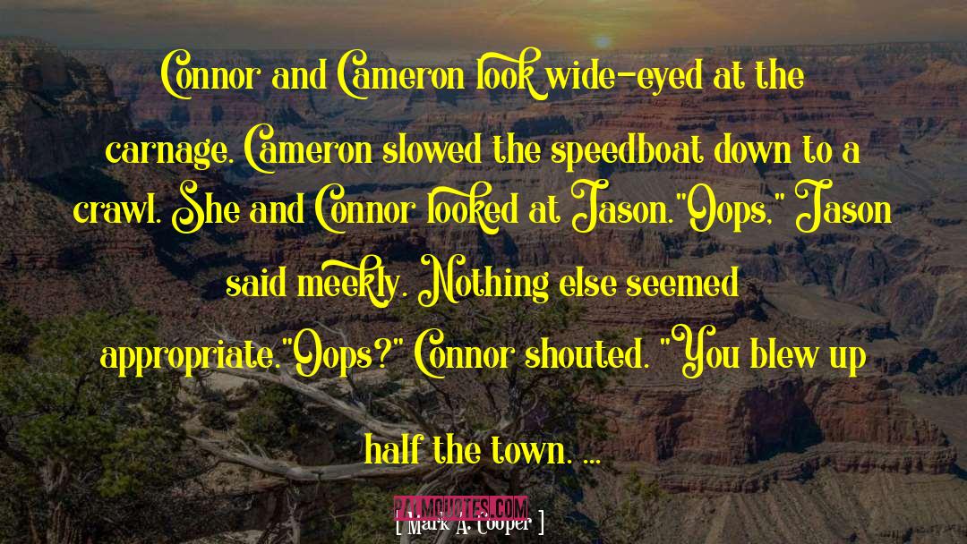 Funny Jason And Kyle quotes by Mark A. Cooper