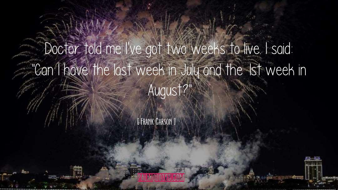 Funny July 4 quotes by Frank Carson