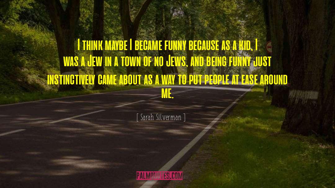 Funny Kid quotes by Sarah Silverman