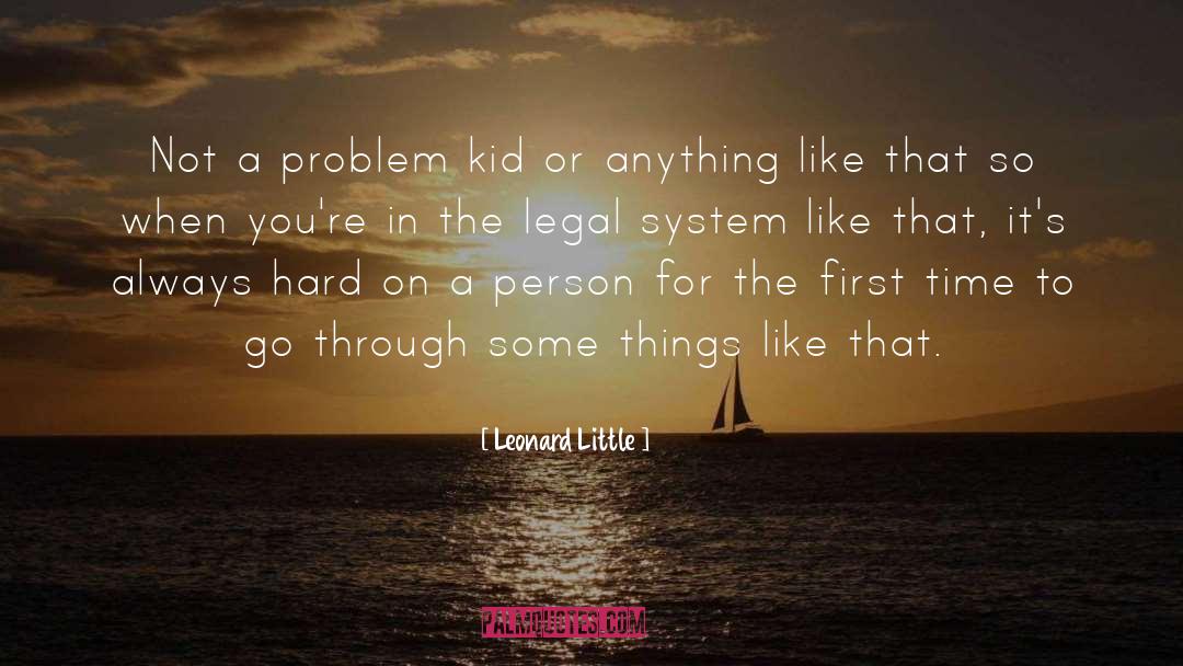 Funny Kid quotes by Leonard Little