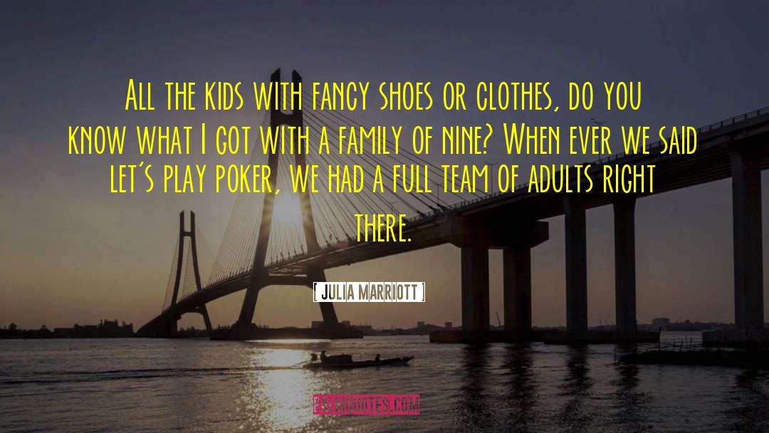 Funny Kids quotes by Julia Marriott