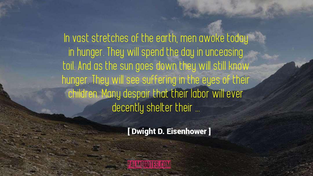 Funny Labor Day quotes by Dwight D. Eisenhower