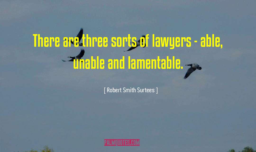 Funny Lawyer quotes by Robert Smith Surtees