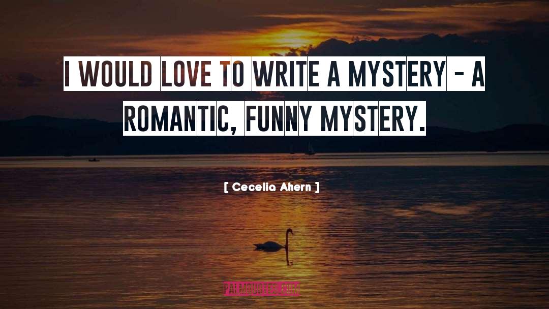 Funny Love quotes by Cecelia Ahern