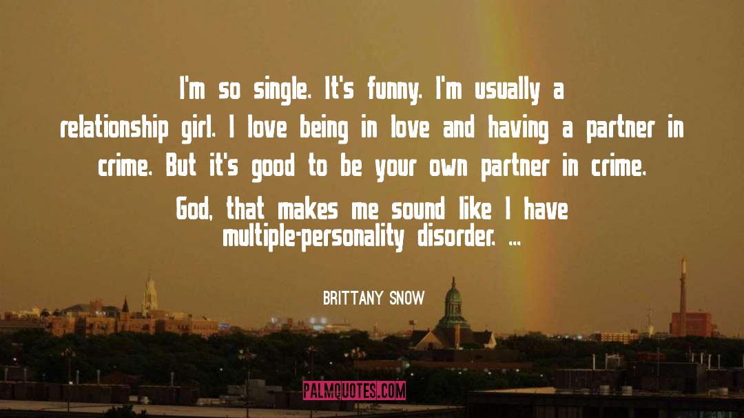 Funny Love quotes by Brittany Snow