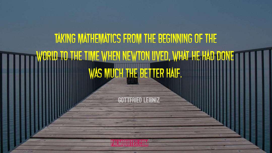 Funny Mathematics quotes by Gottfried Leibniz