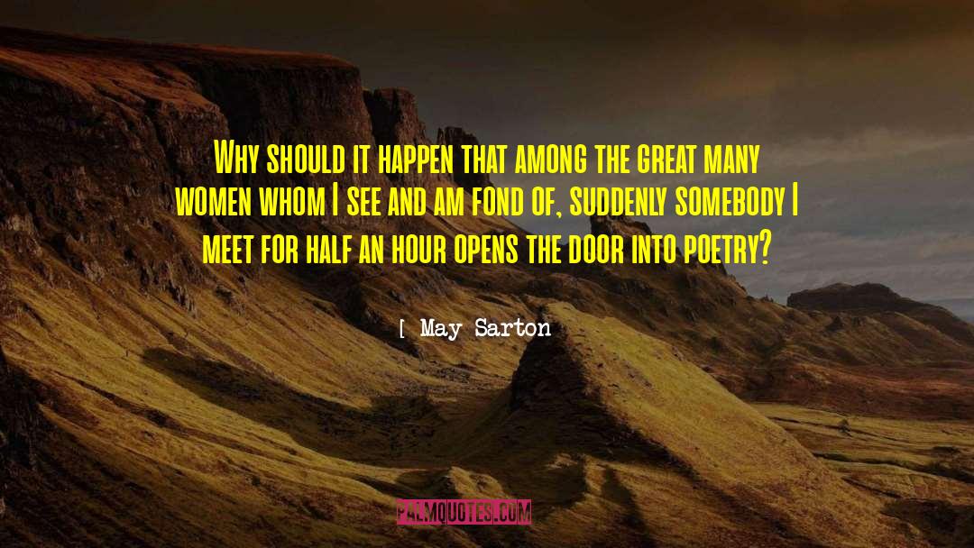 Funny Men And Women quotes by May Sarton