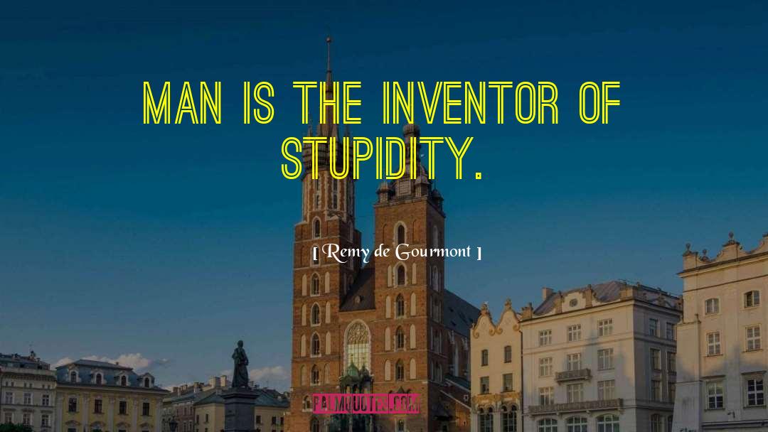 Funny Men quotes by Remy De Gourmont