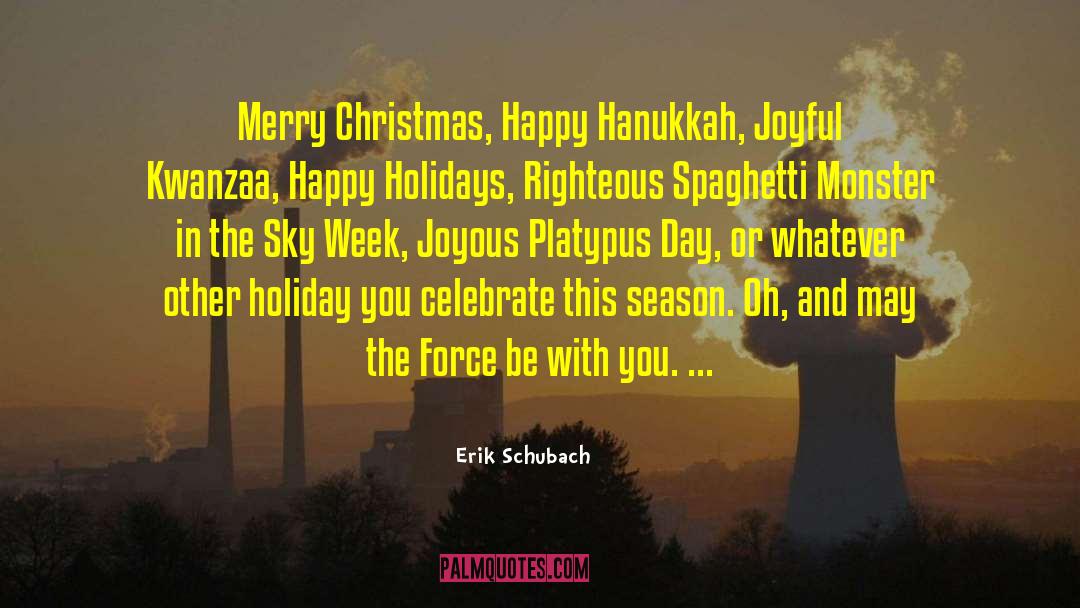 Funny Merry Christmas quotes by Erik Schubach