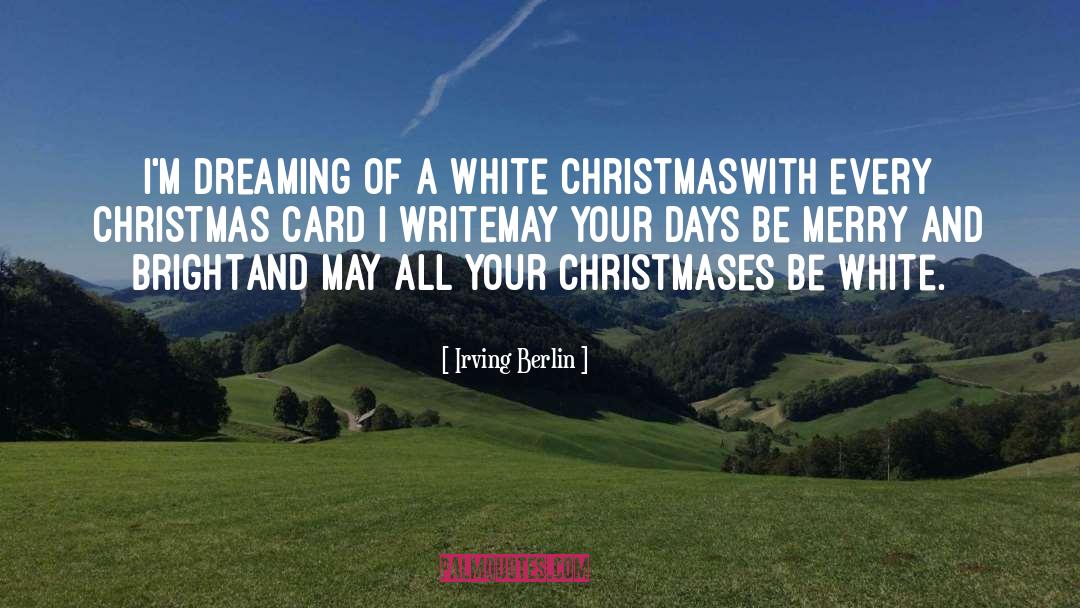 Funny Merry Christmas quotes by Irving Berlin