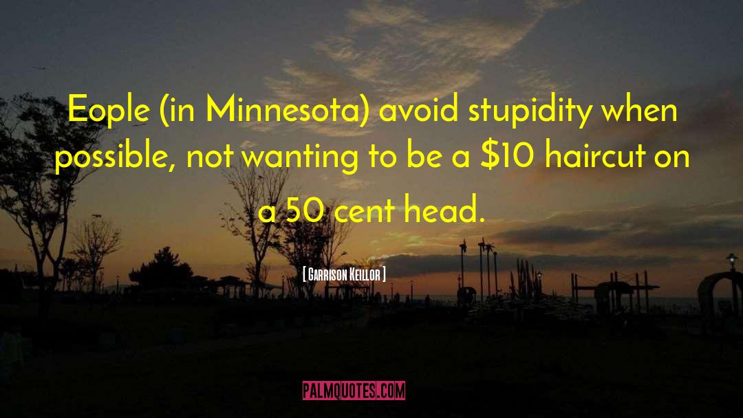 Funny Minnesota Winters quotes by Garrison Keillor