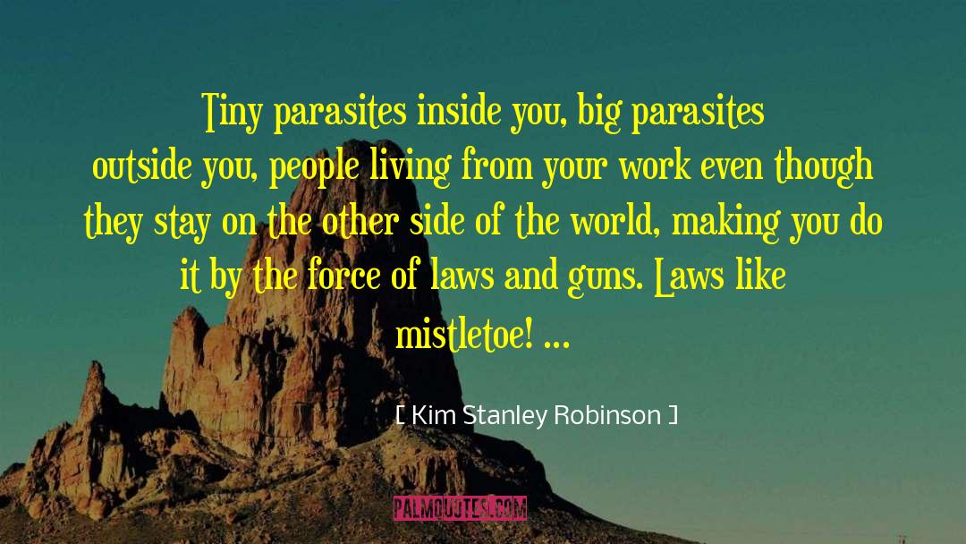 Funny Mistletoe quotes by Kim Stanley Robinson
