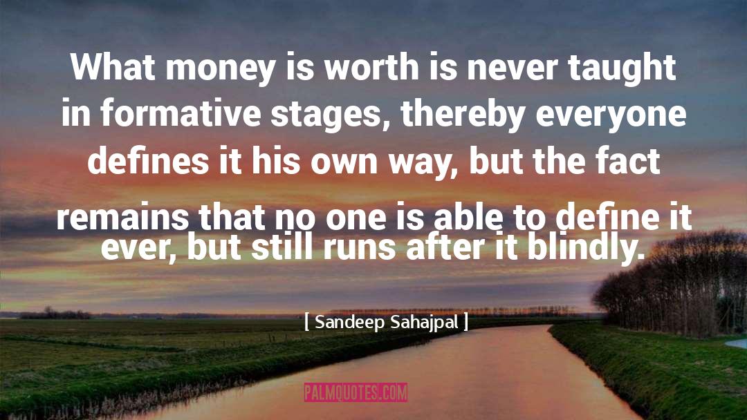 Funny Money quotes by Sandeep Sahajpal