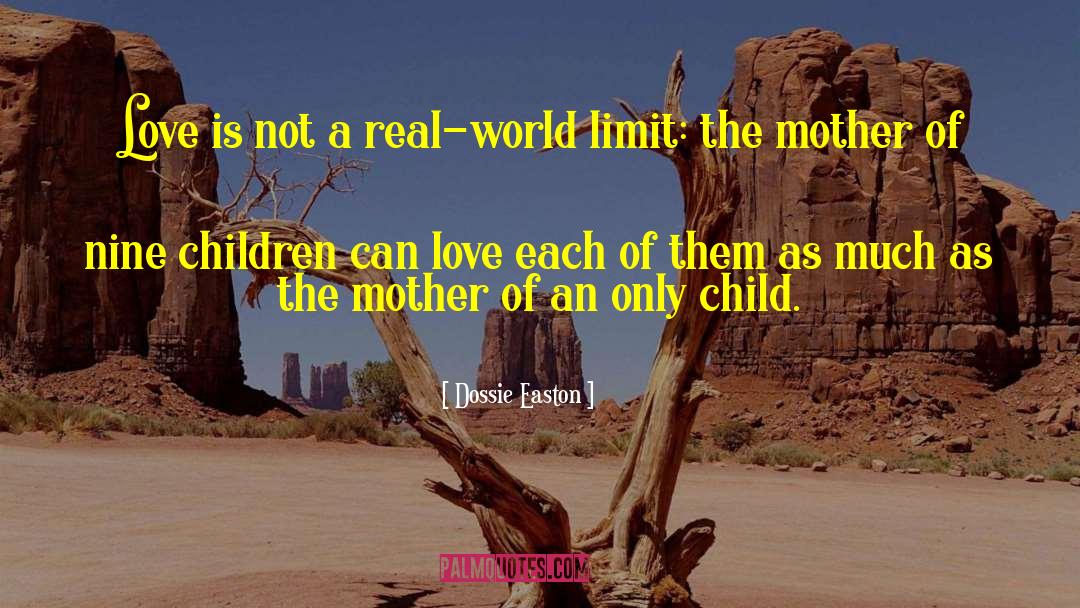 Funny Mother quotes by Dossie Easton