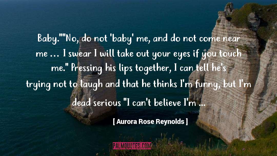 Funny Motherhood quotes by Aurora Rose Reynolds