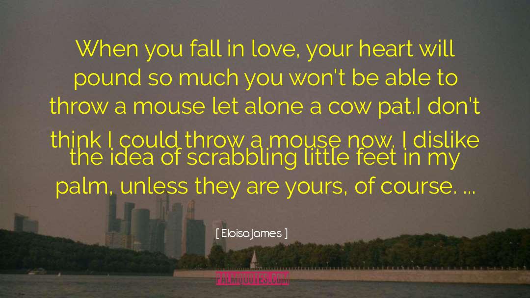 Funny Mouse Trap quotes by Eloisa James