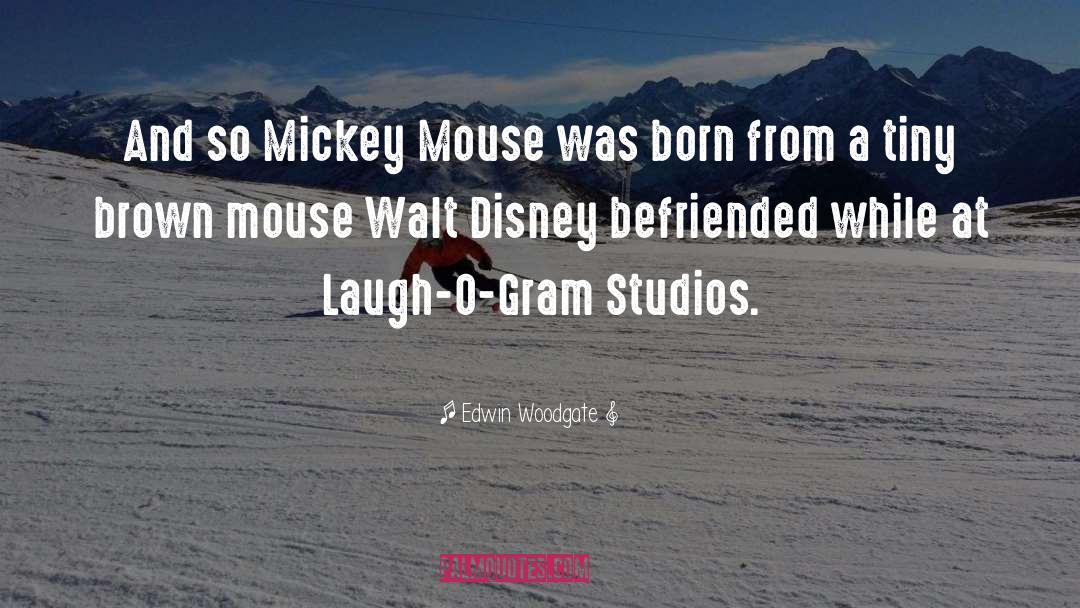 Funny Mouse Trap quotes by Edwin Woodgate