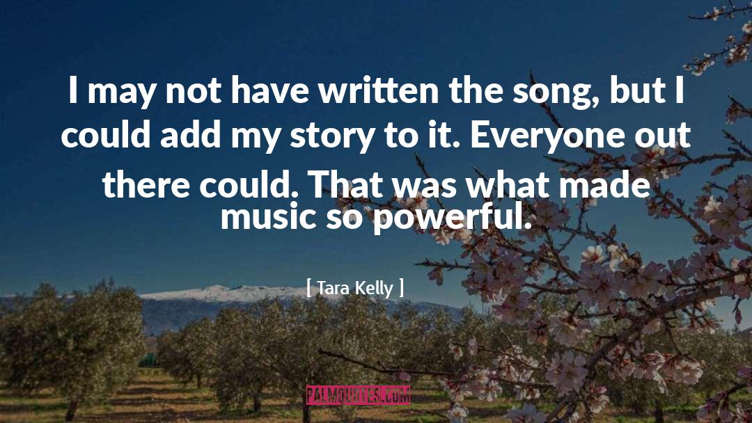 Funny Music quotes by Tara Kelly