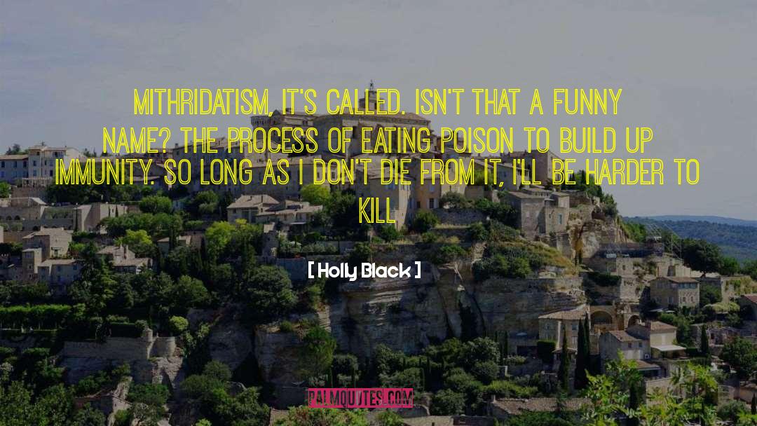 Funny Name quotes by Holly Black