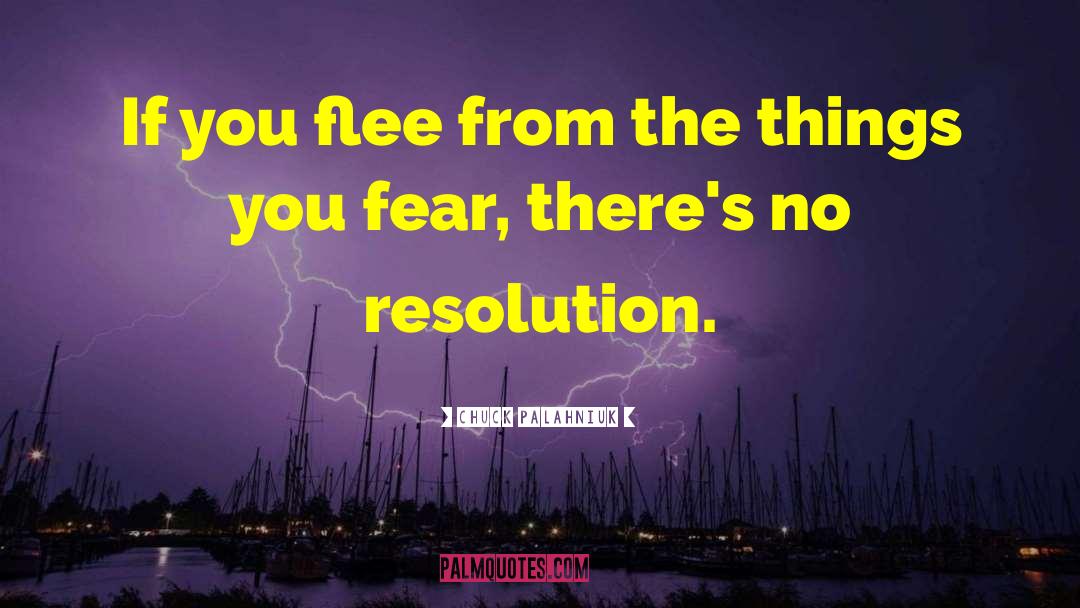 Funny New Resolution quotes by Chuck Palahniuk